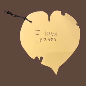 Leaf message - I love leaves.